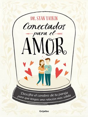cover image of Conectados para el amor